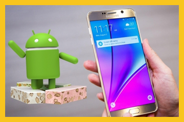 Note 5 için Nougat yayınlandı!